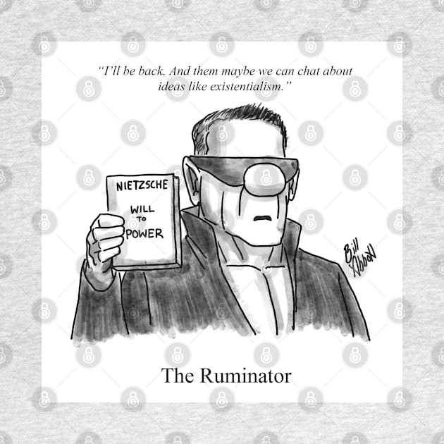 Classic The Ruminator Cartoon by abbottcartoons